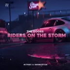 The Doors - Riders On The Storm (Nitrex & SNEBASTAR Remix)(Radio Edit)