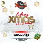 MERRY XMAS Radio XLarge Live Podcast @ mixed by Escobar (TR) (28.11.2021)