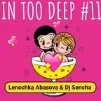 IN TOO DEEP 11 (Russian NonStop)