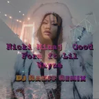 Nicki Minaj ft Lil Wayne - Good Form (Dj Rauff Remix)