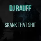 Skank That Shit