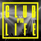 CLUBLIFE Episode 748