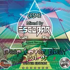 Çeşme Deep Cover Night Vol.97 ''Winter Edition'' Power FM Live Mixtape @ mixed by Escobar
