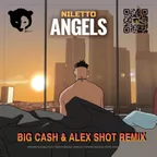 NILETTO - Angels (Big Cash & Alex Shot Extended Remix)