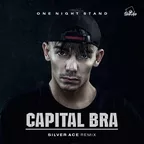 Capital Bra - One Night Stand (Silver Ace Radio Edit)