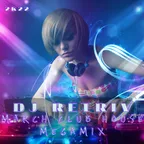 March Club House Megamix 2k22
