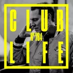 CLUBLIFE Episode 764