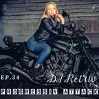 Progressive Attack ep. 34