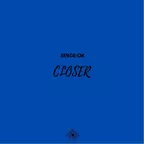 Closer