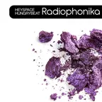Heyspace & HungryBeat - Radiophonika #26