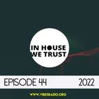 In House We Trust Episode 44