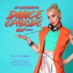Dance Episode 007 (2k22)