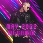 May 2022 Megamix