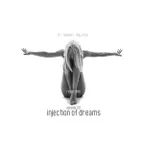 Injection of Dreams # 103