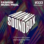 Mini Sound Box Volume 333 (Weekly Mixtape)