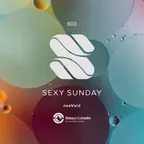 Sexy Sunday Radio Show 603 (IBIZA GLOBAL RADIO)