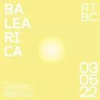 @ RTBC meets BALEARICA RADIO (03.05.2022)