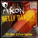 Akon  - Bananza (Belly Dancer) (DJ Alex Ezhov Remix)