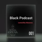 Black Podcast 001