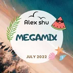 Dj Alex Shu - July Megamix 2022