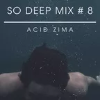 So Deep MIX #8