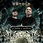 @ UNTOLD 2022