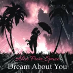 Twenty Five - Dream About You