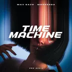 Max Oazo & Moonessa - Time Machine