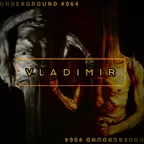 Underground 064 (August 2022)