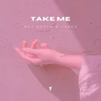 Max Roven, Saxaq - Take me