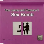 Tom Jones & Mousse T - Sex Bomb (Saxaq & Max Roven Remix)