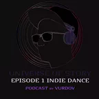 Ep. 1 Indie Dance