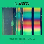 MELODIC SESSION vol.30