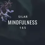 Mindfulness Episode 165