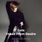 Gala - Freed From Desire (SNEBASTAR Remix) (Radio Edit)