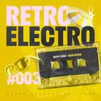 Happy Deny  & DashGyash - Retro Electro 3