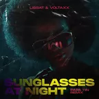 Lissat & Voltaxx - Sunglasses At Night (Papa Tin Remix) (Radio Edit)