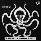 Matrang - Медуза (Ramirez & Pavlov Remix)