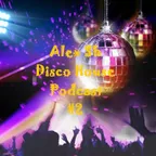 Alex SH - Disco House Podcast #2