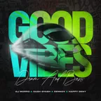 Good Vibes 01 (Live Set)