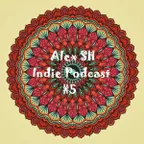 Alex SH - Indie Podcast #5