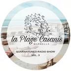 La Plage Casanis Session Vol3 Quarantuned 2020