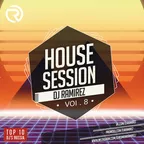 House Session Vol.8
