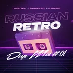 Russian Retro Deep Mix #01