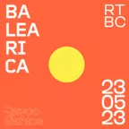 @ RTBC meets BALEARICA RADIO (23.05.2023)