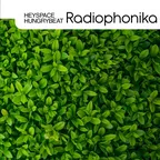 Heyspace & HungryBeat - Radiophonika #84