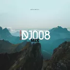 DJ008 Mix (Melodic Techno & Progressive House)