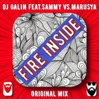 DJ GALIN feat.Sammy vs.Marusya - Fire Inside