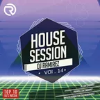 House Session Vol.14