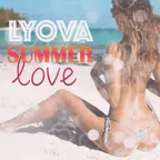 LYOVA - summer love